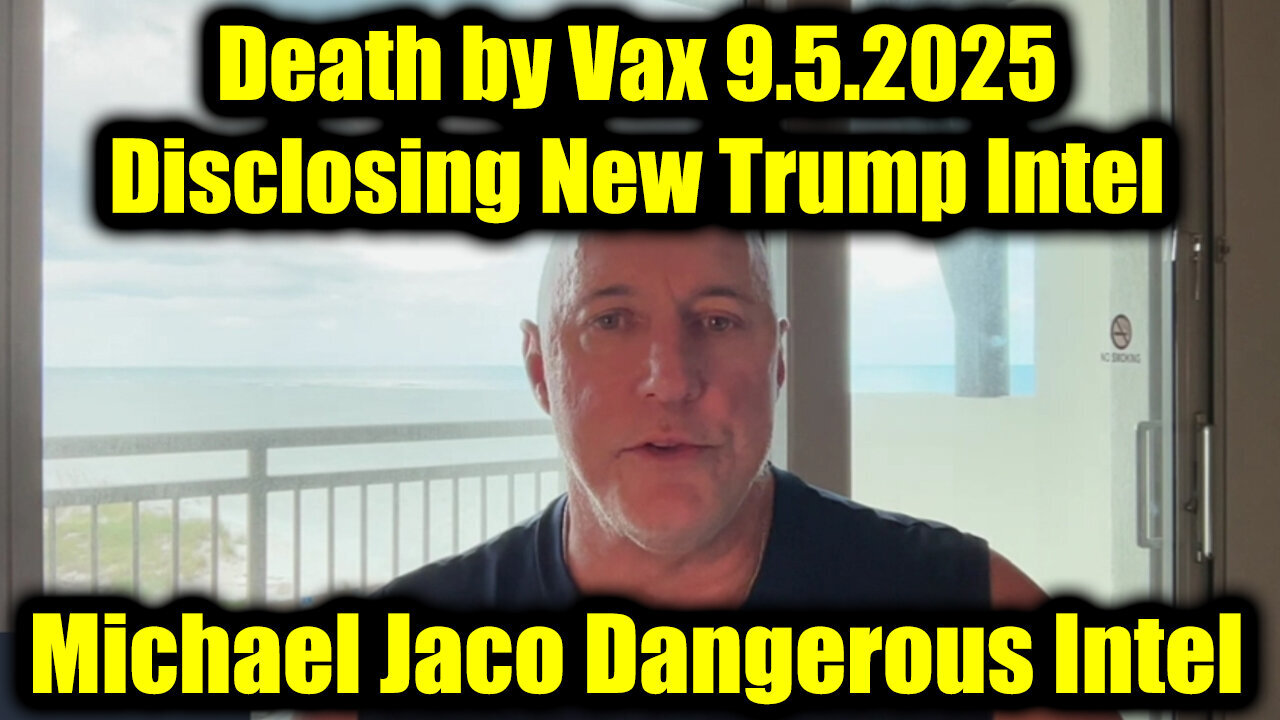 Michael Jaco Update 9.5.25 "SEAL Team 6 Disaster?