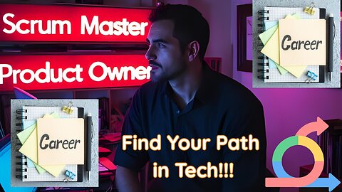Scrum Career Compass: Find Your Perfect Scrum Master or Product Owner Path