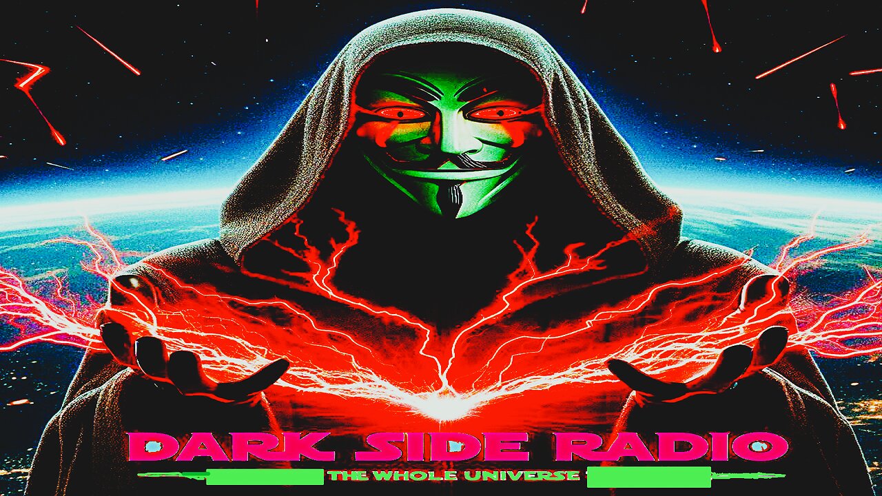 ⚡DARK SIDE RADIO⚡ Ep. 389