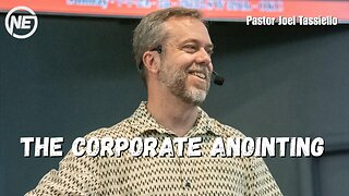 The Corporate Anointing | Pastor Joel Tassiello | No Excuses Ministries