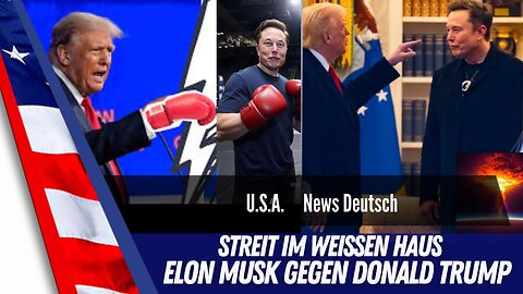 Kampf der Titanen: Elon Musk streitet mit Donald Trump – Konflikt um das Steuer-Gesetz eskaliert.