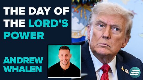 Andrew Whalen: The Day Of The Lord's Power | Oct 30 2025