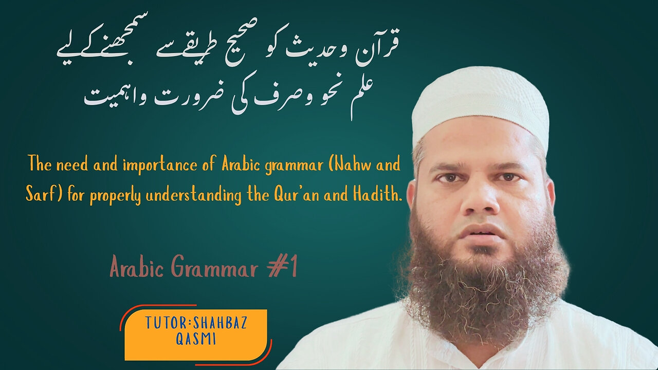 Introduction to Arabic Grammar: Key to Understanding the Qur’an & Hadith