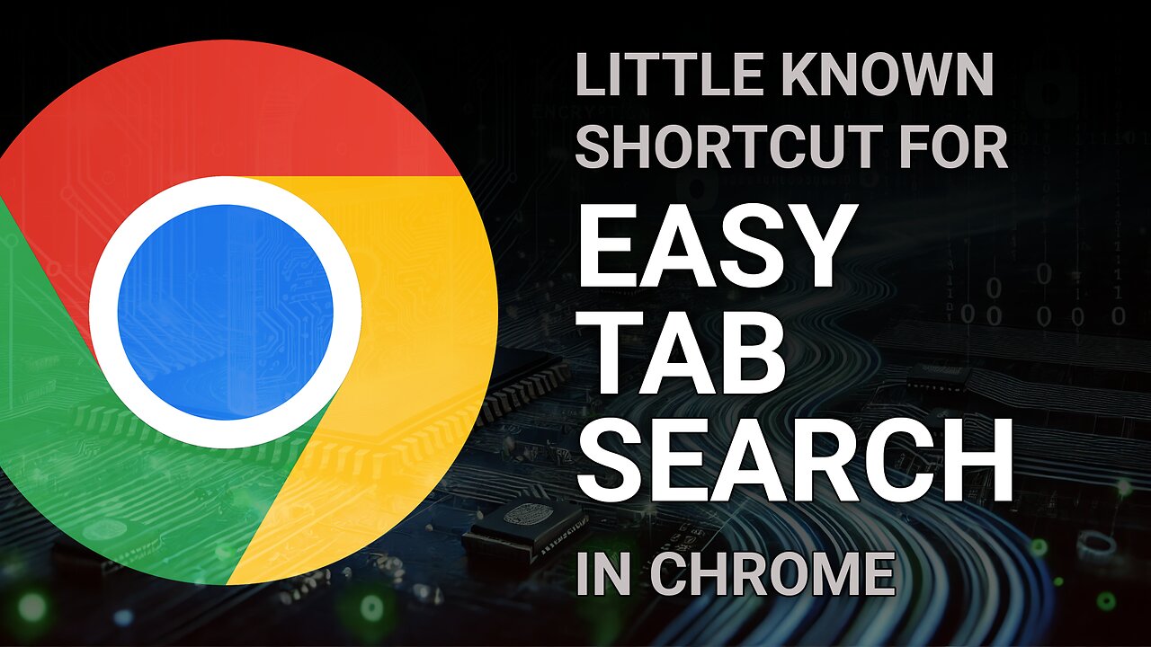 Easy browser tab search shortcut