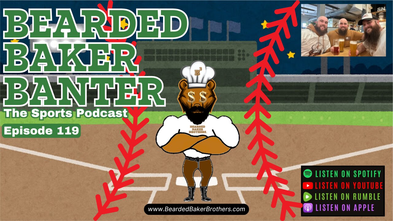 Bearded Baker Banter episode 119 May 8 2025
