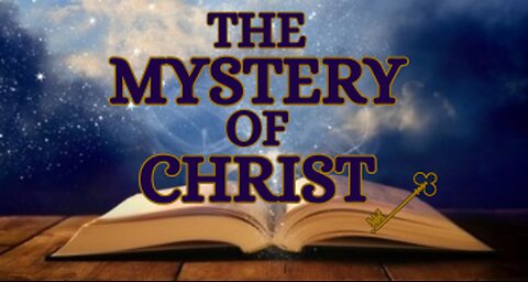 A Message to the Saints - The Mystery of Christ