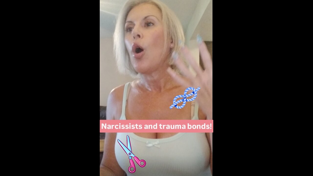 Narcissists and trauma bonds!