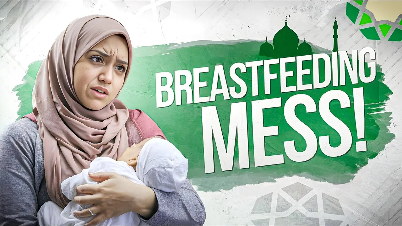Breastfeeding Mess! English Quran Tafseer