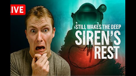 STILL WAKES THE DEEP: Siren’s Rest – Drowning in Terror LIVE!