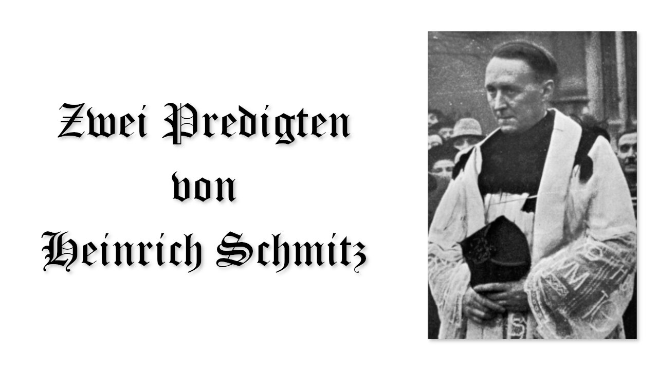 Zwei Predigten von Dechant Heinrich Schmitz