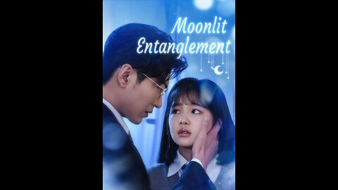 Moonlit Entanglement | ENG SUB - EP23