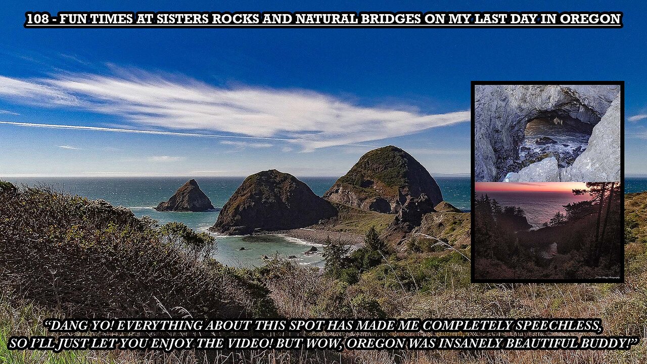 FUN TIMES AT SISTERS ROCKS AND NATURAL BRIDGES ON MY LAST DAY IN OREGON