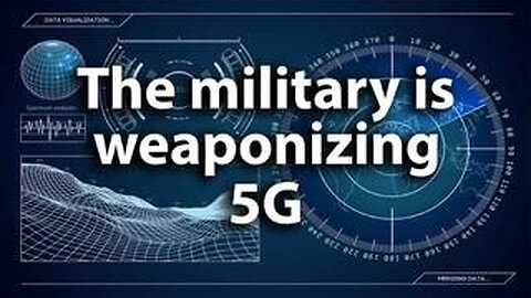 Military is Weaponizing 5G