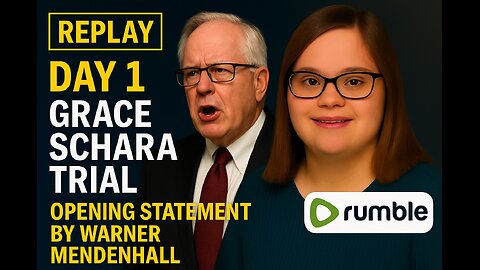 Grace Schara Trial – Day 1 REPLAY: Powerful Opening Statement by Warner Mendenhall
