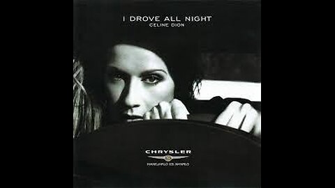 Céline Dion - I Drove All Night