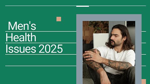 Men's Health Issues 2025