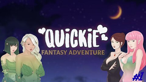 Quickie: Fantasy Adventure, Chapter 1