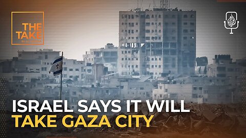 Brief: Israeli plans for Gaza City, Lebanon to disarm Hezbollah | The Take
