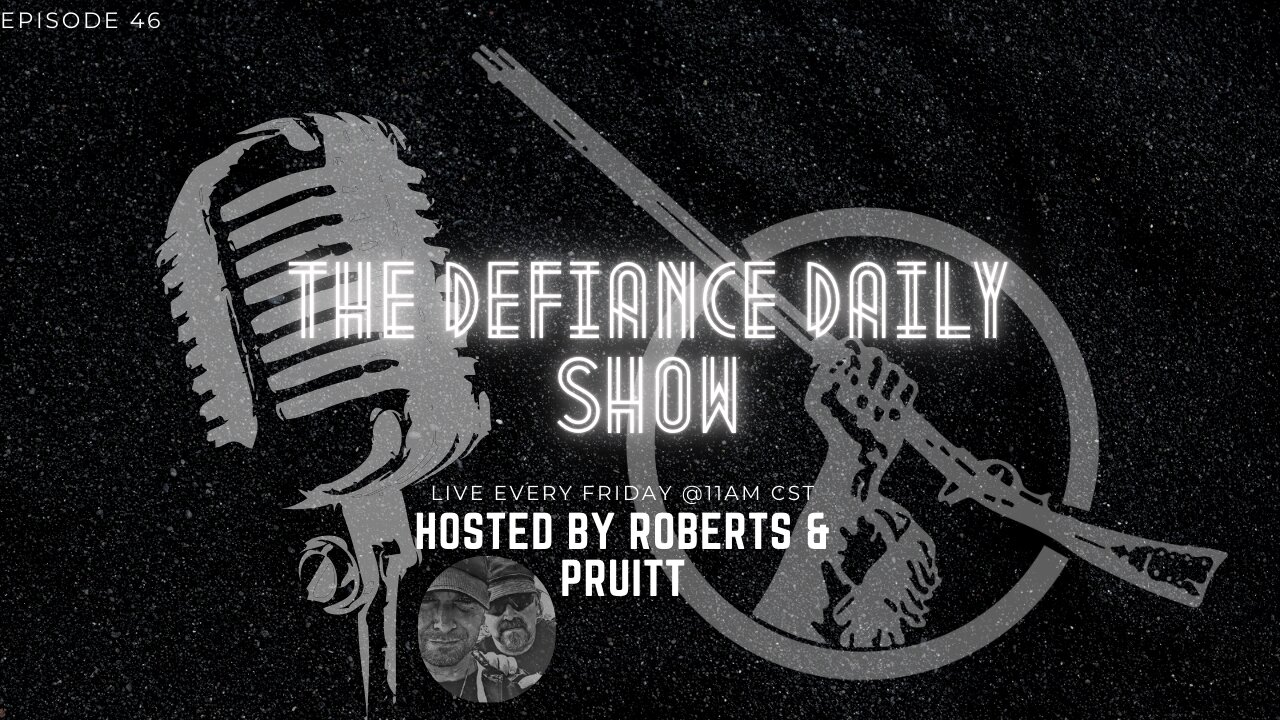 The Defiance Daily Show - Episode 46