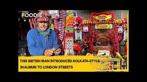 Kolkata-based street food - Jhalmuri INTRODUCED to London streets by THIS man!