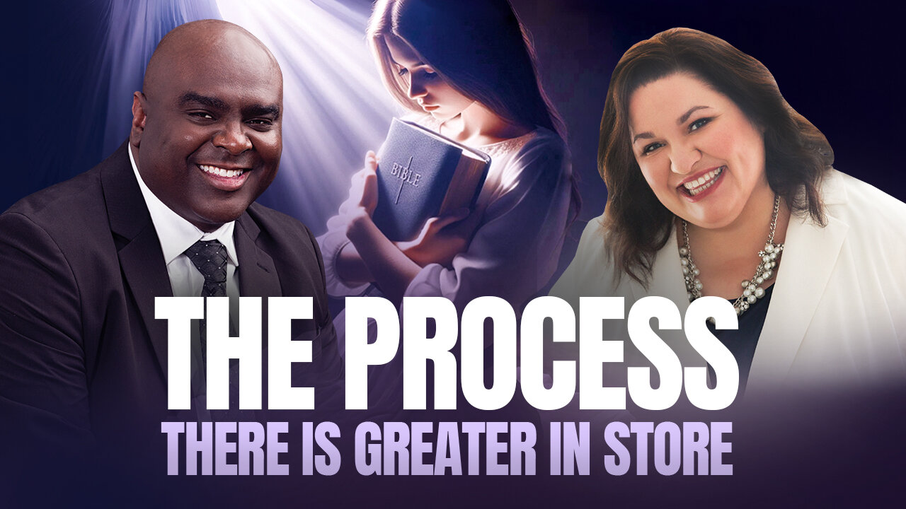 The Process: There Is Greater In Store - Morning Prayer