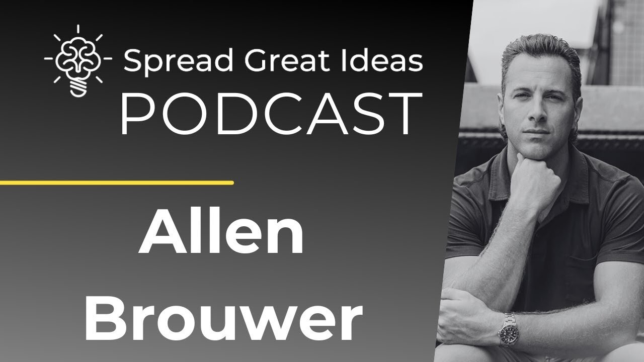 Allen Brouwer: With Love and the Entrepreneurial Path to Meaningful Work