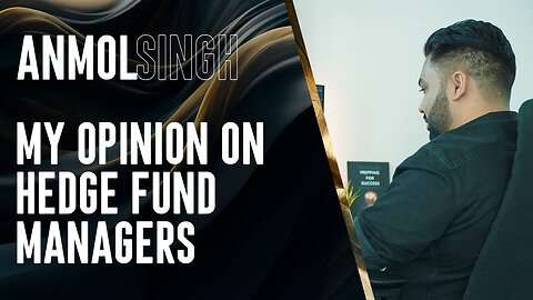 My Opinion on Hegde Fund Managers