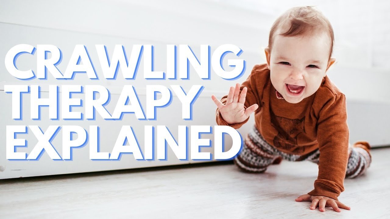 Crawling therapy explained