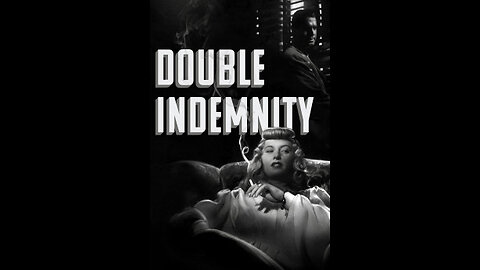 Double Indemnity (1944) [1080p]