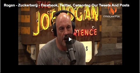"FBI Requests Facebook to Censor 'Misinformation' on 'Joe Rogan Experience'"