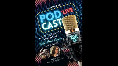 Cigar Loons Podcast With Chantel Leavitt Owner Of Bella Dama Cigars