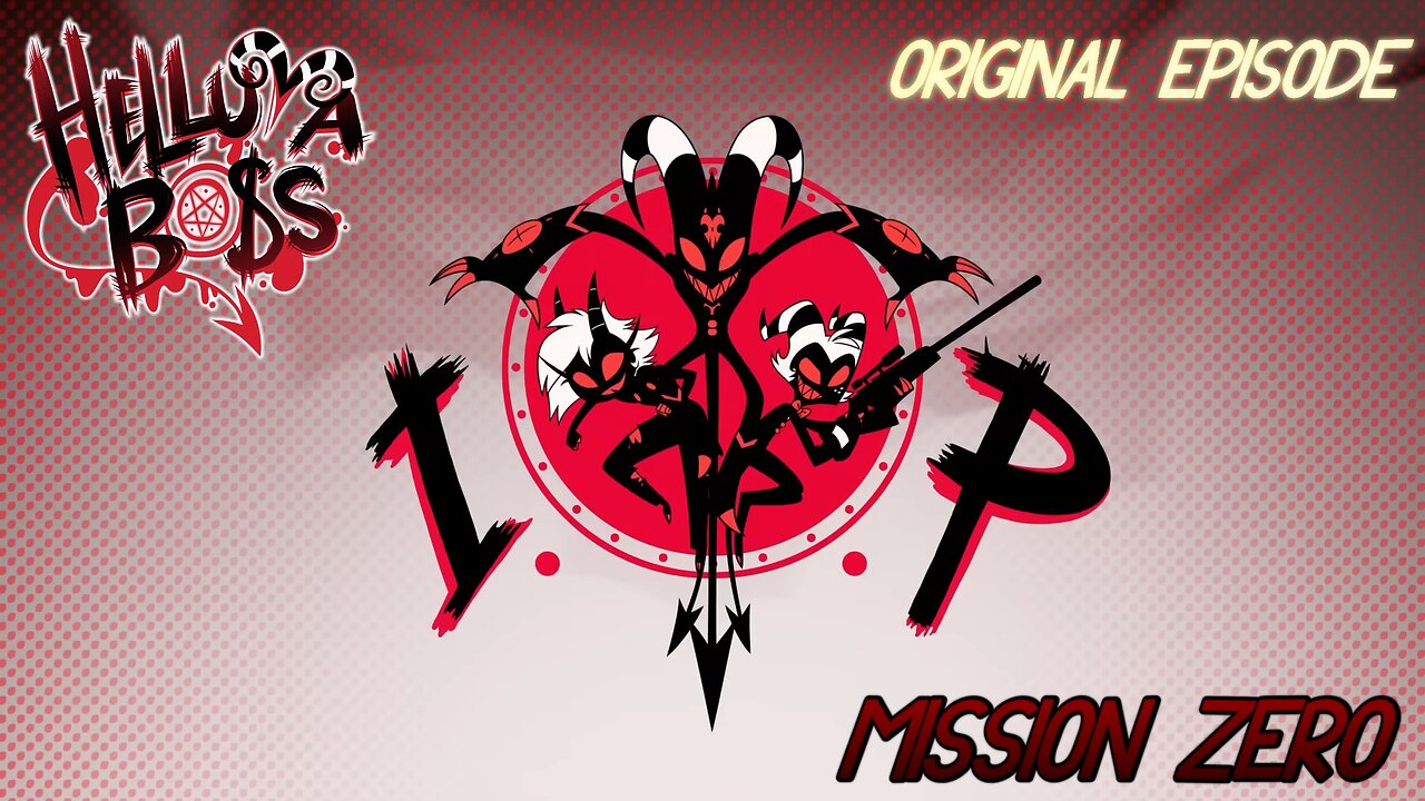 Helluva Boss - Mission: Zero