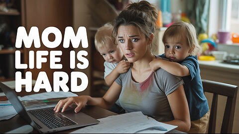 The Real Reason Moms Never Get a Break!