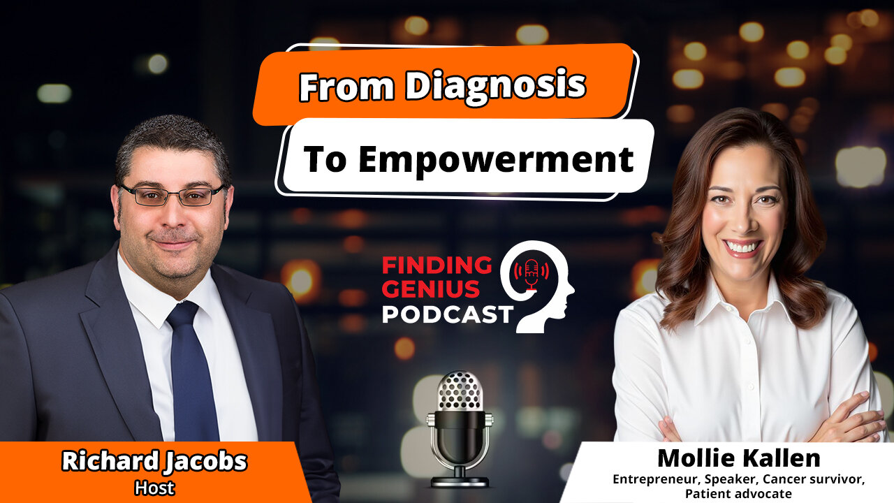 From Diagnosis To Empowerment: How To Cope With Cancer With Mollie Kallen