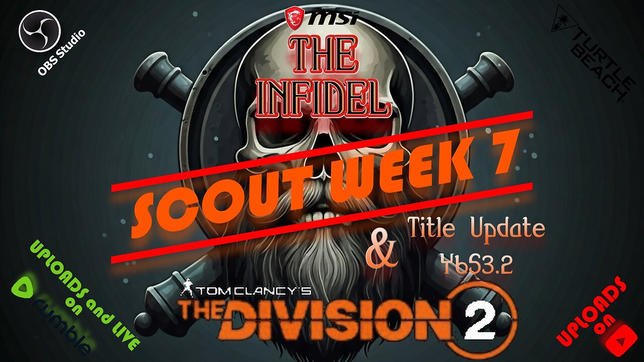 TCtD2 Scout Week 7 and TU Y6S3.2