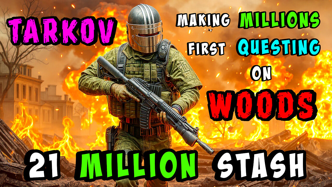 🔴LIVE - STASH 21 MIL - 850k KIT - FIRST QUESTING EVER/WOODS LOOT RUNS - PLEASE HELP!