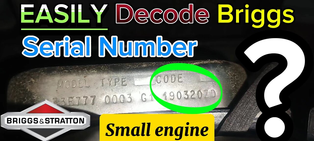 How to 𝗘𝗔𝗦𝗜𝗟𝗬 𝗙𝗶𝗻𝗱 𝘁𝗵𝗲 𝗬𝗲𝗮𝗿 of 𝗔𝗡𝗬 Briggs & Stratton Engine | 𝗗𝗲𝗰𝗼𝗱𝗲 𝗦𝗲𝗿𝗶𝗮𝗹 𝗡𝘂𝗺𝗯𝗲𝗿 𝗙𝗔𝗦𝗧!