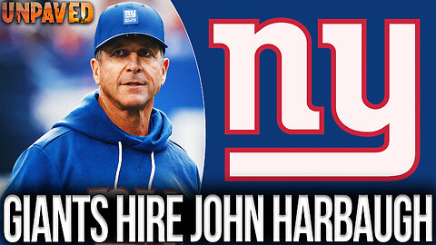 Giants Hire Their Next Head Coach - John Harbaugh! | UNPAVED