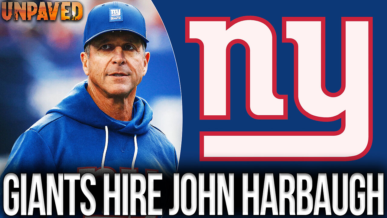 Giants Hire Their Next Head Coach - John Harbaugh! | UNPAVED