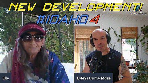 Elles Place vs Esteys Crime Maze__ NEW DEVELOPMENTS in #IDAHO4