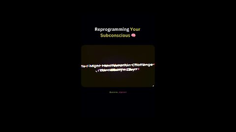 Reprogramming your subconscious