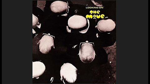The Move - Looking On (1970) [Full Album]