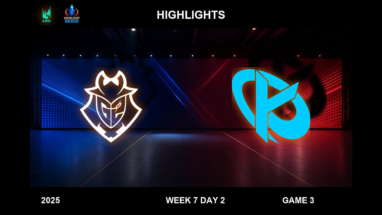 G2 vs KC Highlights Game 3 - LEC Spring Split W7D2 2025 - G2 Esports vs Karmine Corp G3