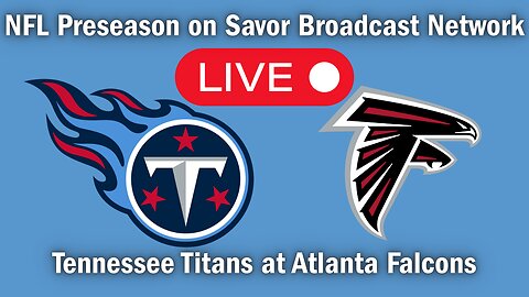 Tennessee Titans at Atlanta Falcons Game Broadcast