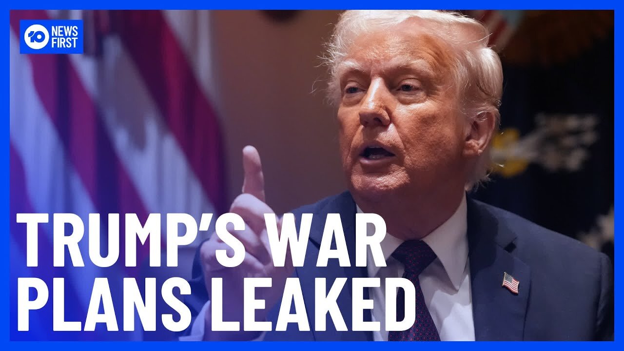 Trump_Officials_Accidentally_Leak_War_Plans_For_Yemen_To_Journalist___10_News_First