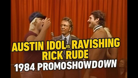 War of Words: Austin Idol vs. Ravishing Rick Rude - 1984 Promo Showdown"