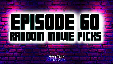 RANDOM MOVIE PICKS - EP60 w/ Special Guest William Conklin