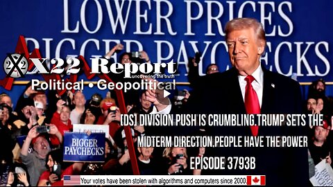 Ep 3793b - [DS] Division Push Is Crumbling,Trump Sets The Midterm Direction,People Have The Power