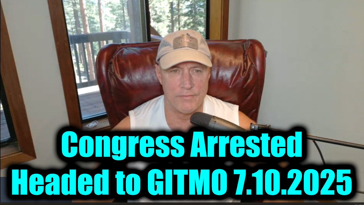 Michael Jaco 7.10.25 - Congress Arrested, Headed to GITMO