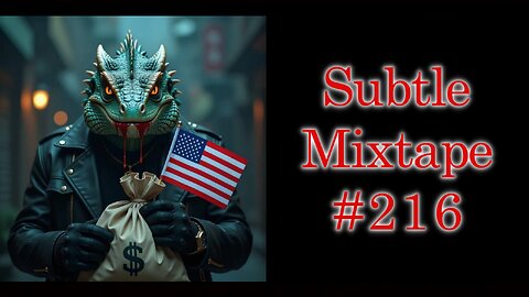 Subtle Mixtape 216 | A Heyoka Hieroglyphs Production